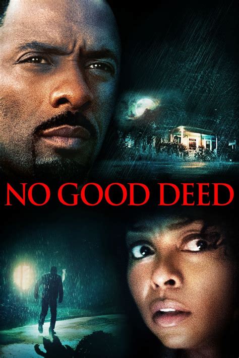 No Good Deed (2014) .